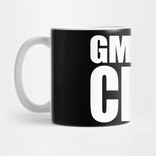 GM SAY CRIT [white] Mug